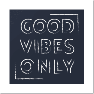 Good Vibes Only Posters and Art